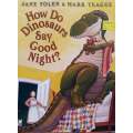 How do Dinosaurs Say Good Night? | Jane Yolen & Mark Teague