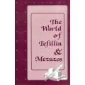 The World of Tefillin & Mezuzos | Rabbi Zeev Rothschild