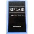 Biplabi: A Journal of the 1942 Open Rebellion | Bidyut Chakrabarty (Ed.)