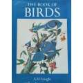The Book of Birds: Five Centuries of Bird Illustration | A. M. Lysaght