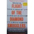 Flight of the Diamond Smugglers: A Tale of Pigeons, Obsession and Greed along Coastal South Afric...