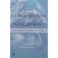 Globalization for Development: Trade, Finance, Aid, Migration and Policy | Ian Golding & Kenneth ...