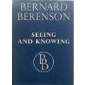 Seeing and Knowing | Bernard Berenson