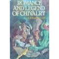 Romance and Legend of Chivalry | A. R. Hope Moncrieff