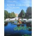 Royal Gardens of Europe | George Plumptre
