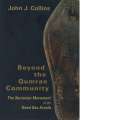 Beyond the Qumran Community | John J. Collins