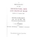 A Bibliography of the Architecture, Arts and Crafts of Islam (Supplement II) | Sir K. A. C. Creswell