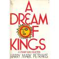 A Dream of Kings: A Literary Guild Selection | Harry Mark Petrarkis