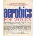 Aerobics for Women | Mildred Cooper and Kenneth Cooper