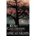 African Nights (Inscribed by Author, with Letter) | Kuki Gallmann