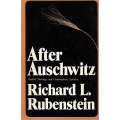 After Auschwitz: Radical Theology and Contemporary Judaism | Richard L. Rubenstein