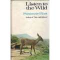 Listen to the Wild (With Author's Inscription) | Susanne Hart