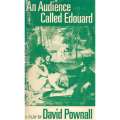 An Audience Called Edouard | David Pownall