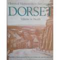 An Inventory of the Historical Monuments in the County of Dorset (Complete in 8 Volumes)