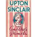Another Pamela (First Edition) | Upton Sinclair