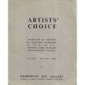 Artists' Choice: Exhibition of Painting & Sculpture Sponsored by the N. C. W. Johannesburg Branch...