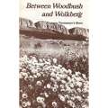 Between Woodbush and Wolkberg: Googoo Thompson's Story | B. Wongtschowski