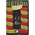 Birthday Party, and Other Stories (First Edition, 1949) | A. A. Milne
