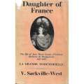 Daughter of France: The Life of Anne Marie Louise d'Orleans, Duchesse de Montpensier, 1627-1693 |...