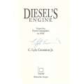 Diesel's Engine: Volume 1, From Conception to 1918 (Signed by Author) | C. Lyle Cummins Jr.