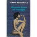 Dress Her Indigo (First Edition) | John D. MacDonald