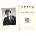 Drive | Colonel Charles R. Codman