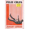 Felix Culpa: A Novel | Jeremy Cavron