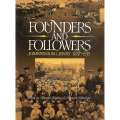 Founders and Followers: Johannesburg Jewry, 1887-1915 (Inscribed by Editor Mendel Kaplan) | Mende...