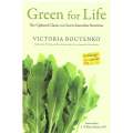 Green for Life: The Updated Classic on Green Smoothie Nutrition | Victoria Boutenko