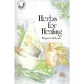Herbs for Healing | Margaret Roberts