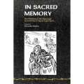 In Sacred Memory: Recollections of the Holocaust by Survivors Living in Cape Town (Inscribed by A...