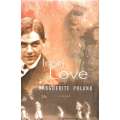 Iron Love (Inscribed and Signed by Author) | Marguerite Poland
