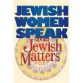 Jewish Women Speak About Jewish Matters | Sarah Tikvah & Doron Kornbluth (Eds.)