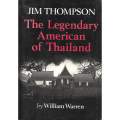 Jim Thompson: The Legendary American of Thailand | William Warren