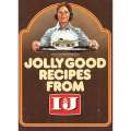 Jolly Good Recipes from I & J | Rudi Faulhammer