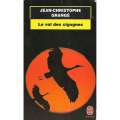 Le vol des cigognes (French) | Jean-Christophe Grange