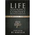 Life Assurance Company Management: A Universal Primer | B. C. Benfield