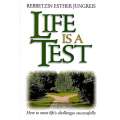 Life Is A Test: How To Meet Life's Challenges Successfully | Rebbetzin Esther Jungreis