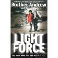 Light Force: The Only Hope for the Middle East | Brother Andrew & Al Janssen