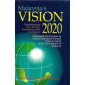 Malaysia's Vision 2020: Understanding the Concept, Implications and Challenges | Ahmad Sarji Abdu...