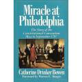 Miracle at Philadelphia: The Story of the Constitutional Convention May to September 1787 | Cathe...
