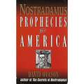 Nostradamus: Prophecies for America | David Ovason