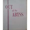 Out of the Abyss: A History of World War II (With Dust Jacket)