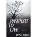 Passport to Life (With Author's Inscription) | Henia Brazg