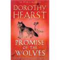 Promise of the Wolves (Uncorrected Proof) | Dorothy Hearst