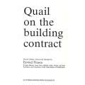 Quail on the Building Contract | Eyvind Finsen