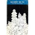 Quarry '80-'82: New South African Writing | Walter Saunders (Ed.)
