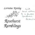 Rosehurst Ramblings (Inscribed by Author) | Lorraine Kettley
