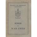 Songs and War Cries (Published by Witwatersrand University Press)