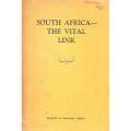 South Africa - The Vital Link | Robert L. Schuettinger (Ed.)